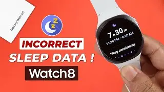 Samsung Galaxy Watch 8 Not Tracking Sleep Data! Fixed