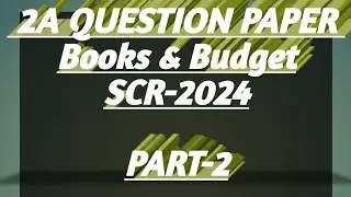 Appendix 2 Q.P SCR-2024 Books & Budget  Part-2 Railway Account Departmental Solved Paper|