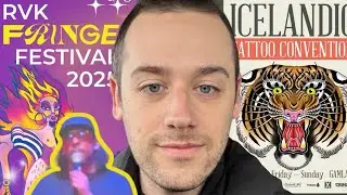 Reykjavik Tattoo Convention and Fringe Festival Stand up show  - vlog