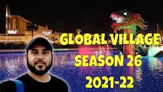 All new global village attractions | Global village season 26 vlog.