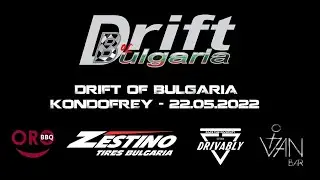 DRIFT of Bulgaria 2022 - PRO2 Drift Show - Kondofrey