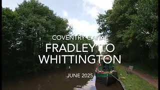 The Coventry Canal: Fradley to Whittington