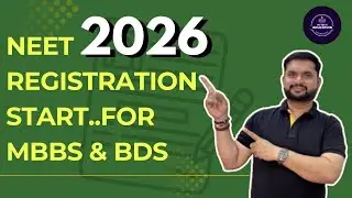 NEET 2026 Registration Start..For MBBS & BDS