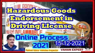 How to Endorse Hazardous Goods in Driving License- Online Process Latest 2021-December