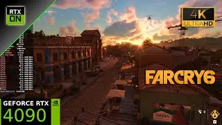 Far Cry 6 | RTX 4090 | 4K Ultra Settings, Ray Tracing ON | Ryzen 7 5800X3D