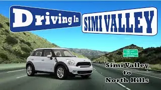 Simi Valley to North Hills and back.