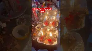 Third Party Removal Spell 🔮🪶..#ritual #spirituality #tarotreading #lovespell #tarot  #shamankhushi