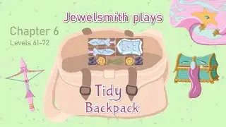 TIDY BACKPACK Chapter 6 Levels 61-72 solutions PC fantasy inventory management puzzle game