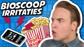 10 IRRITATIES IN DE BIOSCOOP!