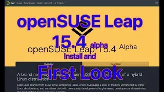 openSUSE Leap 15.4 alpha Install & First Impression