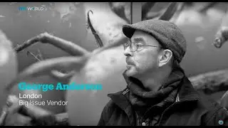 My Story: George Anderson, Big Issue Vendor, London