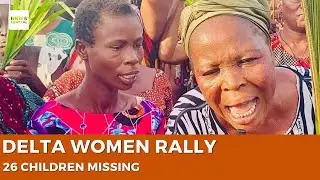 26 Children Missing in Agbarho, Delta State: Victim Parent Speaks