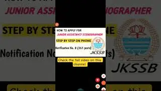 Apply JKSSB Junior Assistant / Stenographer 2025 on Phone | Step-by-Step Guide 🔥