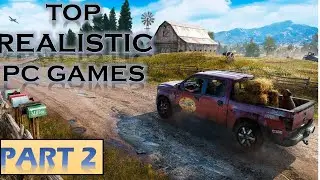 Best New PC Game's WITH REALISTIC GRAPHICS__Part 2__ (2022)