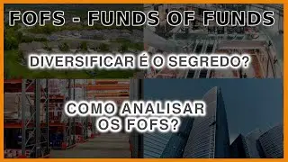 FUNDOS IMOBILI&Aacute;RIOS | Como investir em FOFs para GANHAR DINHEIRO em 2020 - An&aacute;lise Completa de FIIs