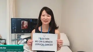 Together, we can eliminate cervical cancer  I  WHO Global Strategy Launch @ Faculty of Medicine