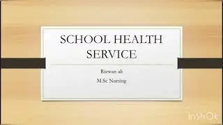 School Health Services | Importance, Components & Role of a School Nurse