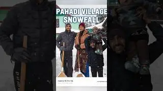 next Day Snow Fall in village ☃️🌹#ytshorts #phadilifestyle #minivlog