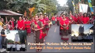 Perarakan Kristus Raja Semesta Alam dari Santo Petrus ke Rukun Santo Antonius Padua
