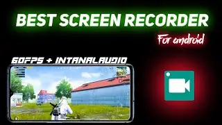 Best screen recorder for gameplay recording || PUBG MOBILE || 60fps+ intanalaudio recording