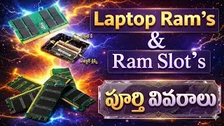 Laptop Ram and Ram slots Full Details in Telugu