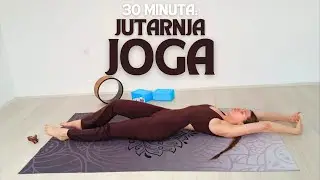 Joga za jutarnje opuštanje: 30 minuta za miran početak dana
