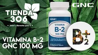 &iquest;Qu&eacute; es el la Vitamina B-2 GNC 100? - Tienda 306