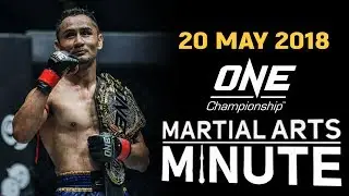 Martial Arts Minute | 20 May 2018