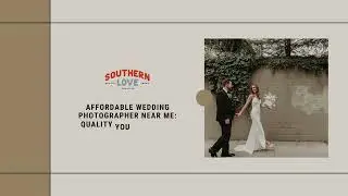 Southern Love Creative by Nikk Nguyen | wedding photographer | wedding videographer