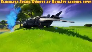 Eliminate Stark Robots at Quinjet Patrol Landing Sites | Fortnite