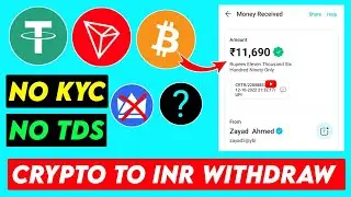 NO KYC & NO TDS WITHDRAW CRYPTO TO INR | WITHOUT KYC CRYPTO TO INR WITHDRAW