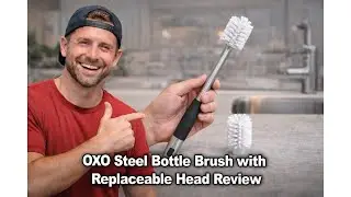 🧽 OXO Steel Bottle Brush with Replaceable Head Review &ndash; Is This Cleaning Brush Worth It? 🍼