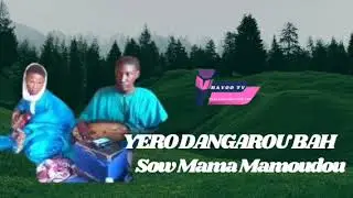 Yero Dangarou Ba cassette Mama Mamoudou Sow le 01/05/2025