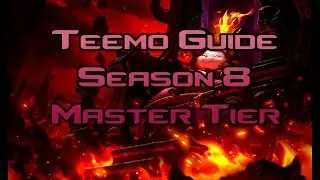Grizzly - Teemo Top Lane Guide Season 8 [Master Tier] League of Legends