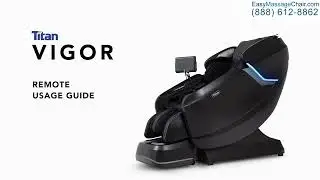 Titan Vigor Massage Chair Remote Control Tutorial