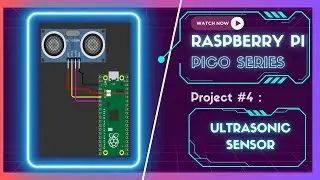 Ultrasonic Sensor with Raspberry Pi Pico | MicroPython Wokwi Simulation Tutorial