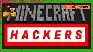 Coradax Hackusations- Episode 7