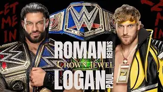 Roman Reigns vs Logan Paul for Undisputed WWE Universal Championship | Crown Jewel | R Thunder