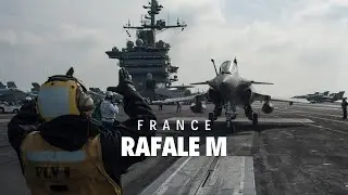 Rafale M: The Symbol of France&rsquo;s Strategic Independence at Sea