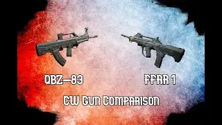 CW Gun Comparison: QBZ-83 vs FFAR 1