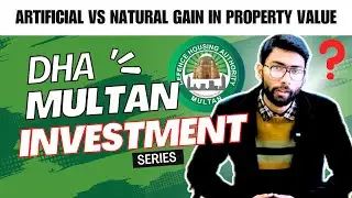Artificial Gain vs Natural Gain in Property Value | BEST INVESTMENT STRATEGY