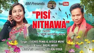 PIS&Iacute; NITHAWA BY JUSICA MUNI AND EVENIS PUMA  || 2022