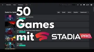 Diese 50 Spiele bekommt ihr gerade kostenlos mit Stadia Pro