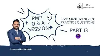 🎓 PMP Course Q&A &ndash; Part 13