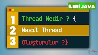 İleri Seviye Java : Thread Nedir ? Nasıl Thread Oluşturulur