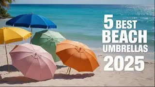 ✅5 лучших пляжных зонтиков 2025 года