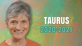 TAURUS 2020 - 2021 Astrology Annual Horoscope Forecast