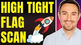 How to Scan for High Tight Flag Setups in Minutes