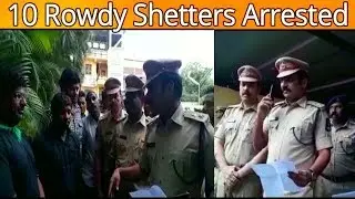 Cardon Search In Old City By Dcp South Zone | 10 Rowdy Shetters Arrested | @ SACH NEWS |