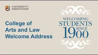 College of Arts and Law Welcome Address